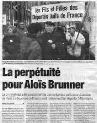 perpetuité pour pour aloïs Brunner