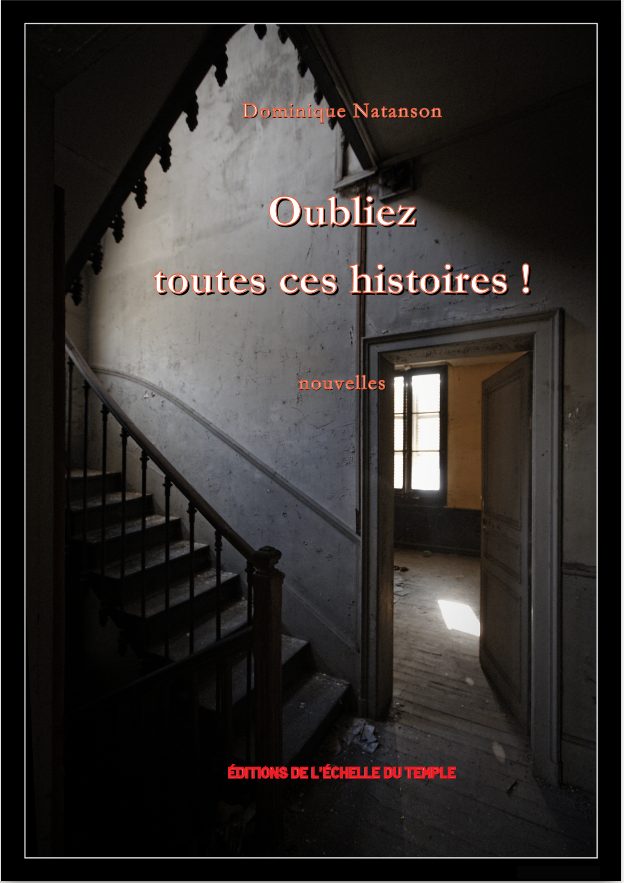 oubliez toutes ces histoires